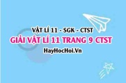 Giải Vật lí 11 trang 9 Chân trời sáng tạo SGK